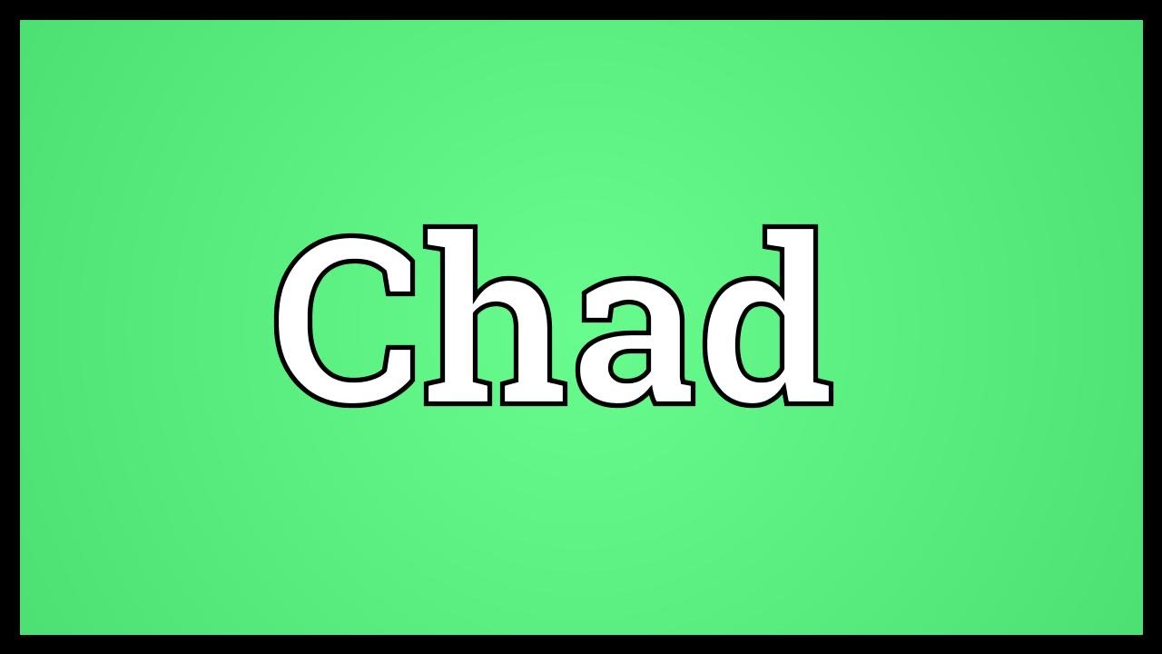 Chad Meaning - YouTube